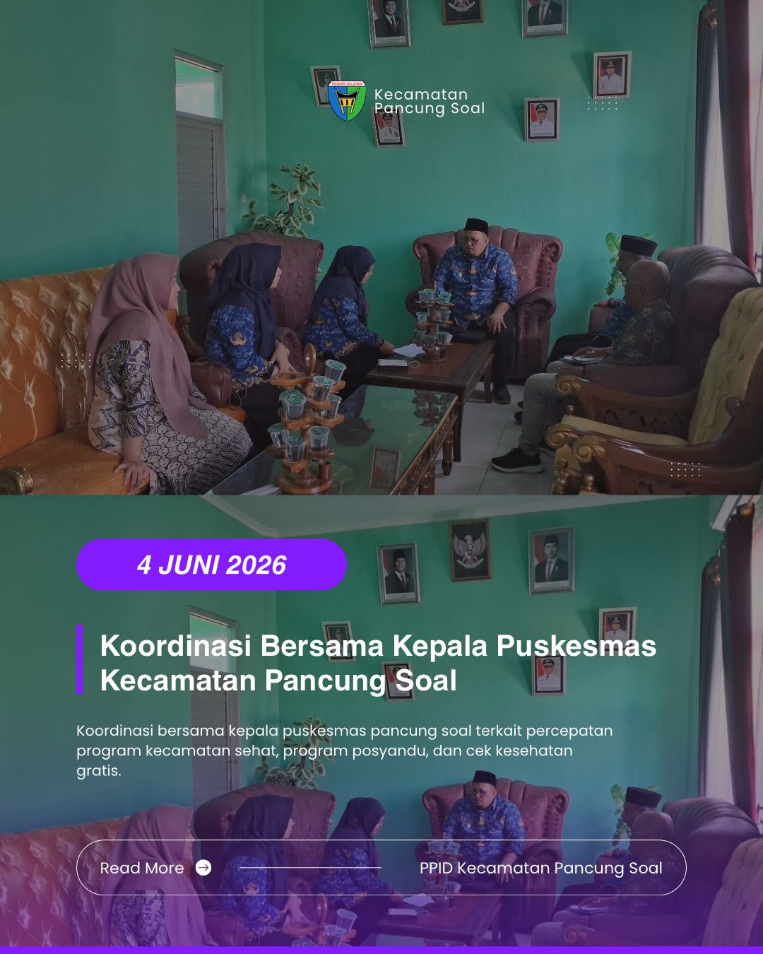 CAMAT PANCUNG SOAL TERIMA KOORDINASI KEPALA PUSKESMAS TERKAIT PERCEPATAN PROGRAM KECAMATAN SEHAT